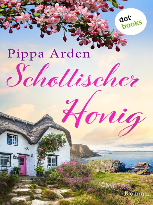 Title details for Schottischer Honig by Pippa Arden - Available
